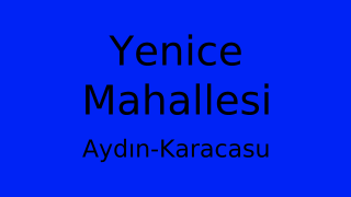 Yenice Mahallesi Thumbnail