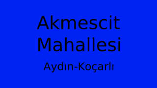 Akmescit Mahallesi Thumbnail