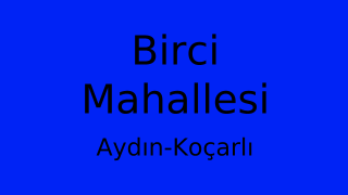 Birci Mahallesi Thumbnail