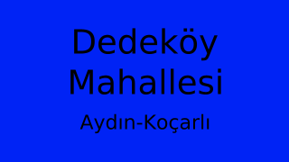 Dedeköy Mahallesi Thumbnail
