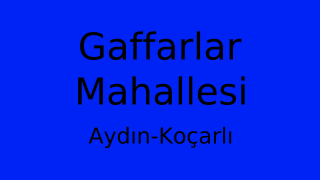 Gaffarlar Mahallesi Thumbnail