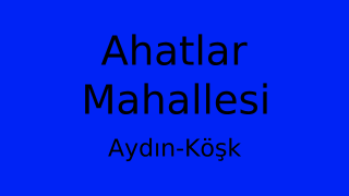 Ahatlar Mahallesi Thumbnail