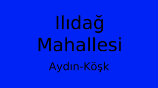 Ilıdağ Mahallesi Thumbnail