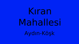 Kıran Mahallesi Thumbnail