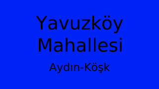 Yavuzköy Mahallesi Thumbnail