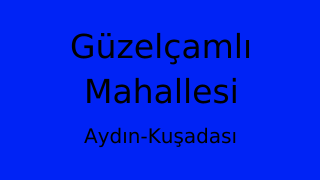 Güzelçamlı Mahallesi Thumbnail