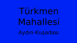 Türkmen Mahallesi Thumbnail