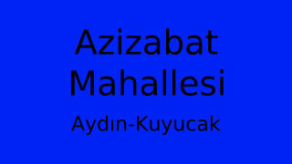 Azizabat Mahallesi Thumbnail