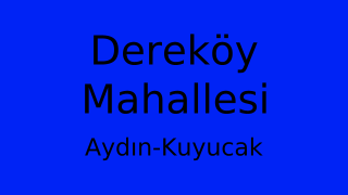 Dereköy Mahallesi Thumbnail