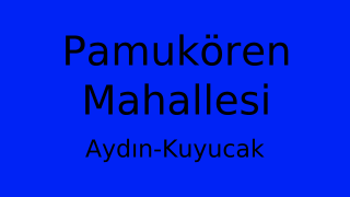 Pamukören Mahallesi Thumbnail
