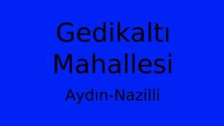Gedikaltı Mahallesi Thumbnail