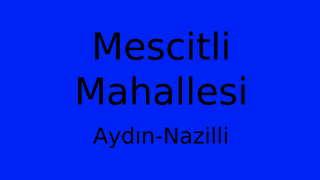 Mescitli Mahallesi Thumbnail