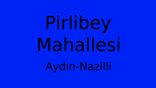 Pirlibey Mahallesi Thumbnail