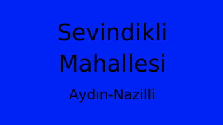 Sevindikli Mahallesi Thumbnail