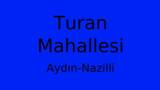 Turan Mahallesi Thumbnail