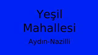 Yeşil Mahallesi Thumbnail