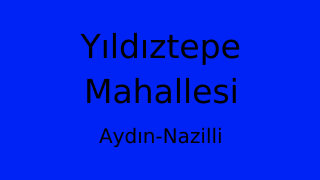 Yıldıztepe Mahallesi Thumbnail