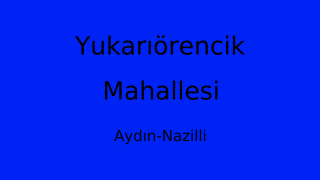 Yukarıörencik Mahallesi Thumbnail
