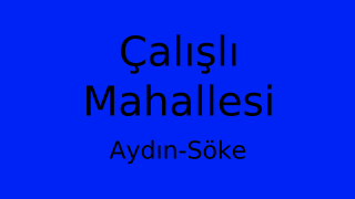 Çalışlı Mahallesi Thumbnail