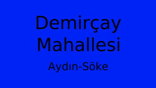Demirçay Mahallesi Thumbnail