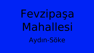 Fevzipaşa Mahallesi Thumbnail