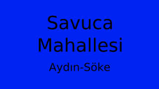 Savuca Mahallesi Thumbnail