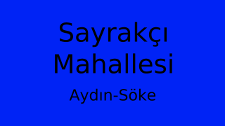 Sayrakçı Mahallesi Thumbnail