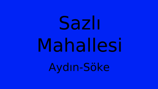 Sazlı Mahallesi Thumbnail