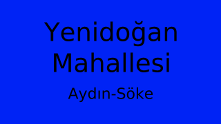 Yenidoğan Mahallesi Thumbnail