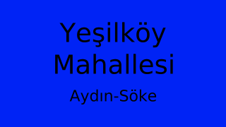 Yeşilköy Mahallesi Thumbnail