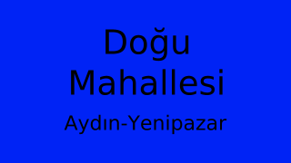 Doğu Mahallesi Thumbnail