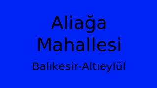 Aliağa Mahallesi Thumbnail