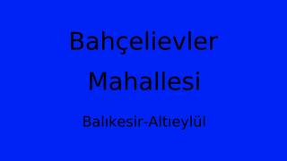 Bahçelievler Mahallesi Thumbnail