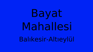 Bayat Mahallesi Thumbnail