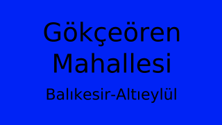 Gökçeören Mahallesi Thumbnail