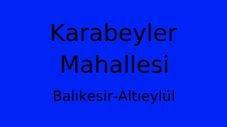 Karabeyler Mahallesi Thumbnail