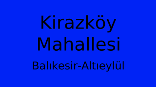 Kirazköy Mahallesi Thumbnail