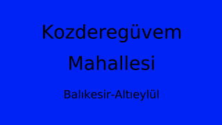 Kozderegüvem Mahallesi Thumbnail