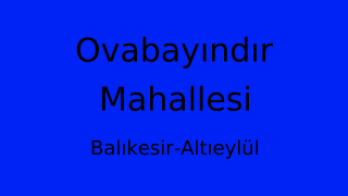 Ovabayındır Mahallesi Thumbnail