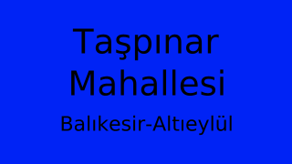 Taşpınar Mahallesi Thumbnail