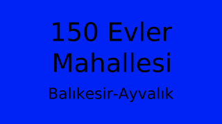 150 Evler Mahallesi Thumbnail