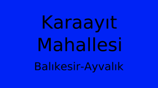 Karaayıt Mahallesi Thumbnail