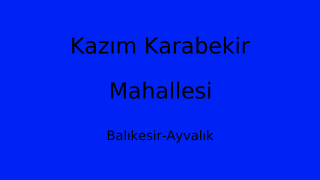Kazım Karabekir Mahallesi Thumbnail