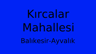 Kırcalar Mahallesi Thumbnail