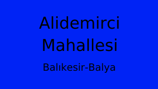 Alidemirci Mahallesi Thumbnail