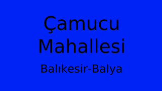 Çamucu Mahallesi Thumbnail