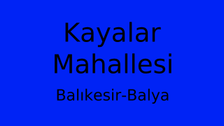 Kayalar Mahallesi Thumbnail