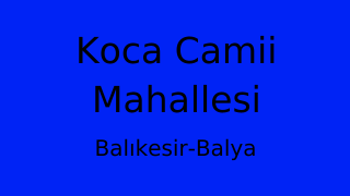 Koca Camii Mahallesi Thumbnail