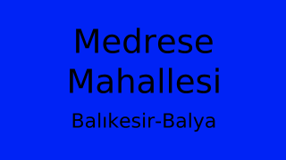 Medrese Mahallesi Thumbnail