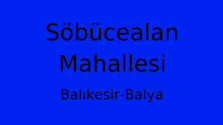 Söbücealan Mahallesi Thumbnail